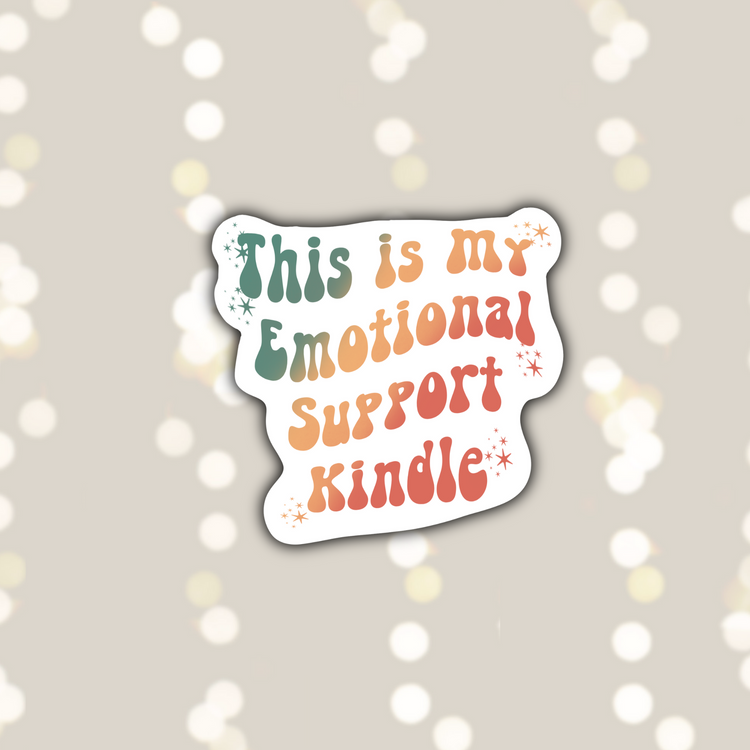 Emotional Support Kindle Sticker