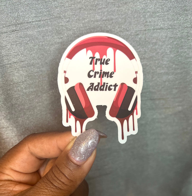 True Crime Addict Sticker