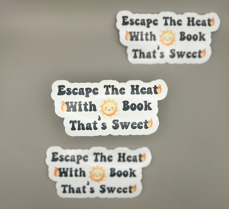 Escape the Heat Sticker