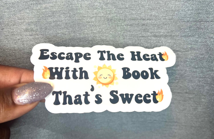 Escape the Heat Sticker