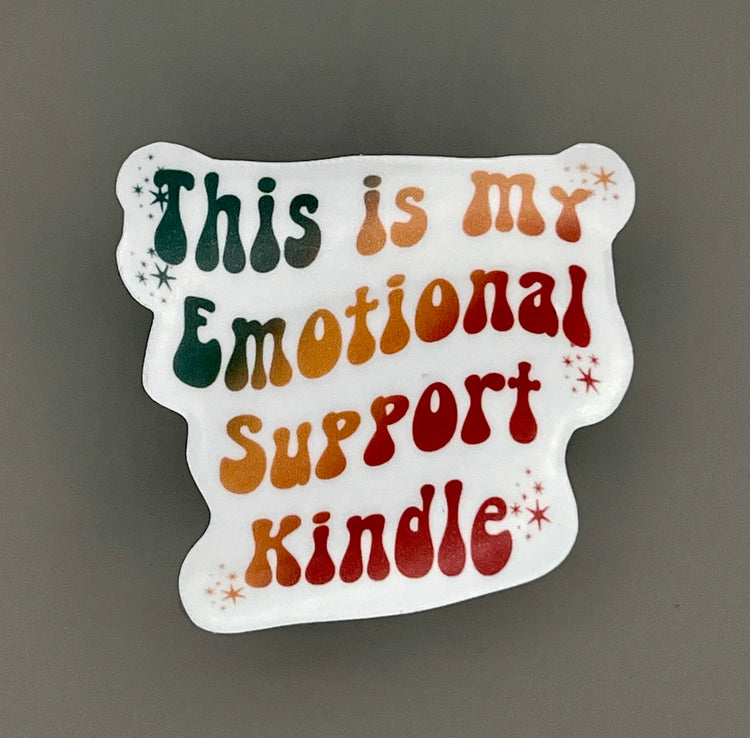 Emotional Support Kindle Sticker