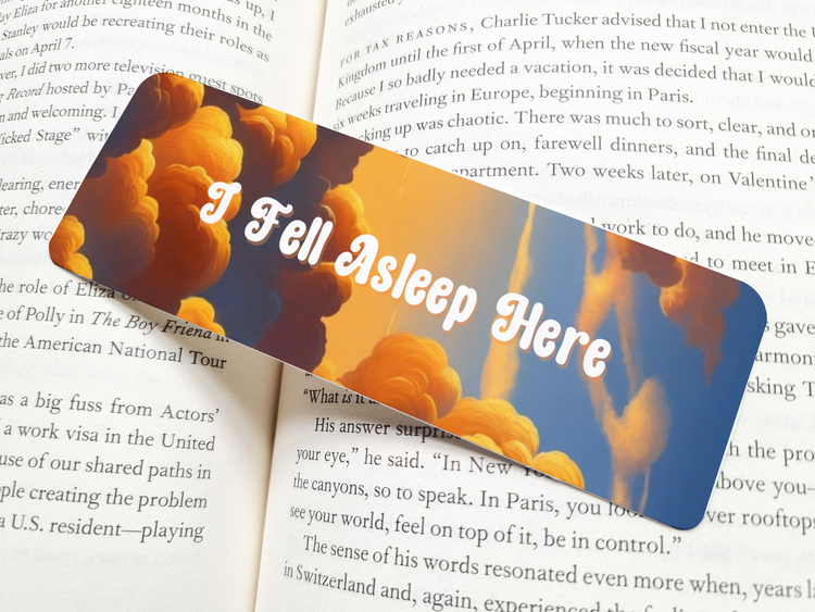 Fell Asleep Bookmark